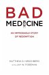 BAD MEDICINE - Bild 1