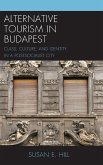 Alternative Tourism in Budapest