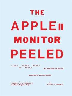 The Apple II Monitor Peeled - Dougherty, William E.