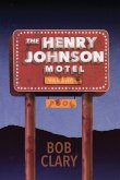 The Henry Johnson Motel