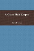 A Glass Half Empty