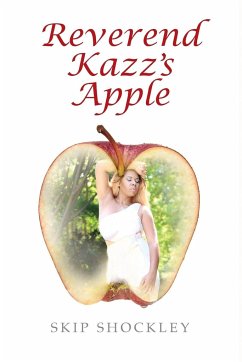 Reverend Kazz's Apple - Shockley, Skip