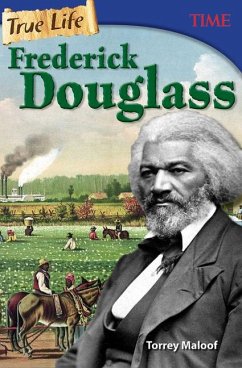 True Life: Frederick Douglass - Maloof, Torrey
