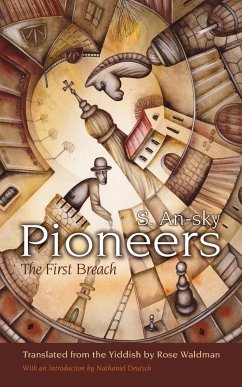 Pioneers - An-Sky, S.
