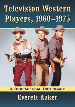 Television Western Players, 1960-1975 - Aaker, Everett