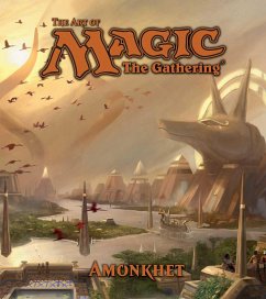 The Art of Magic: The Gathering - Amonkhet - Wyatt, James