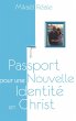 Passport pour une Nouvelle Identité en... - Bild 1