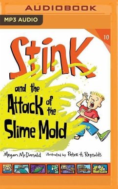 Stink and the Attack of the Slime Mold - McDonald, Megan
