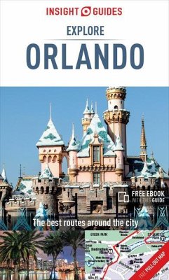 Insight Guides Explore Orlando (Travel Guide with Free Ebook) - Insight Guides