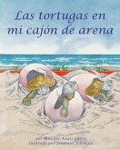 Las Tortugas En Mi Cajón de Arena (Turtles in My Sandbox)