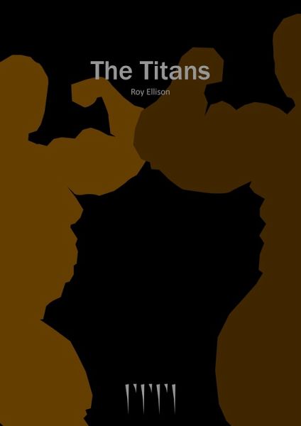 The Titans (eBook, ePUB) The Titans (eBook, ePUB)