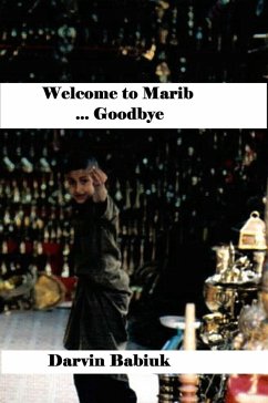 Cover Welcome to Marib ... Goodbye (eBook, ePUB)
