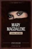 Mary Magdalene: A Woman Who Loved (1st Century Trilogy, #1) (eBook, ePUB)