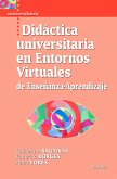 Didáctica universitaria en Entornos Virtuales de Enseñanza-Aprendizaje (eBook, ePUB)