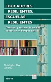 Educadores resilientes, escuelas resilientes (eBook, ePUB)