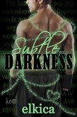 Subtle Darkness (eBook, ePUB) Subtle Darkness (eBook, ePUB)