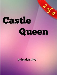 Cover Castle Queen (The Love Of A Woman, #2) (eBook, ePUB)