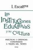 Las instituciones educativas y su cultura (eBook, ePUB)