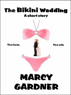The Bikini Wedding (eBook, ePUB) - Gardner, Marcy