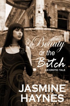 Cover Beauty or the Bitch (eBook, ePUB)