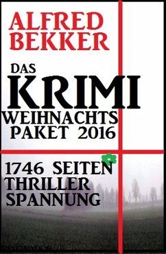Cover Das Krimi Weihnachtspaket 2016 - 1746 Seiten Thriller Spannung (eBook, ePUB)