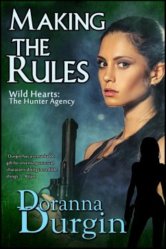 Making the Rules (Hunter & Hunted, #4) (eBook, ePUB) - Durgin, Doranna