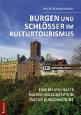 Burgen und Schlösser im Kulturtourismus (eBook, PDF)