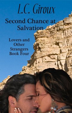 Second Chance at Salvation (Lovers and Other Strangers Book Four) (eBook, ePUB) - Giroux, L. C.
