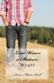 Love Wears A Stetson (eBook, ePUB)