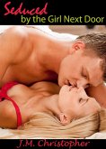 Seduced by the Girl Next Door (eBook, ePUB)