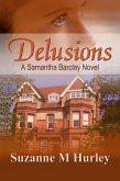 Delusions (Samantha Barclay Mystery, #2) (eBook, ePUB)
