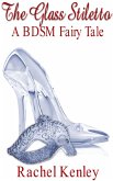 The Glass Stiletto (eBook, ePUB)
