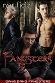 Fangsters 2 - Gang Bang Fangsters (eBook, ePUB)