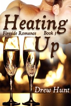 Cover Fireside Romance Book 3: Heating Up (eBook, ePUB)
