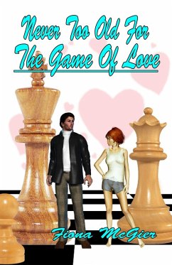 Cover Never Too Old For the Game of Love (The Reyes Family Romances, #1) (eBook, ePUB)