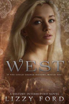 Cover West (History Interrupted, #1) (eBook, ePUB)