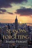 Seasons of Forgetting (eBook, ePUB) Seasons of Forgetting (eBook, ePUB)