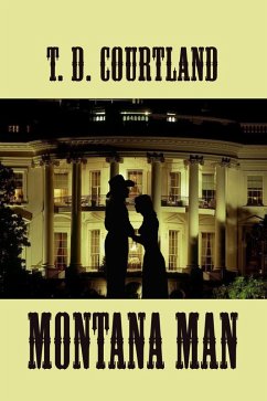 Montana Man (The Austin trilogy, #2) (eBook, ePUB) - Courtland, T. D.