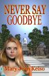 Never Say Goodbye (Lynne Garrett... - Bild 1