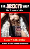 The Jockboys Saga: The Director's Cut (eBook, ePUB)