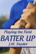 Playing the Field: Batter Up (eBook,... - Bild 1
