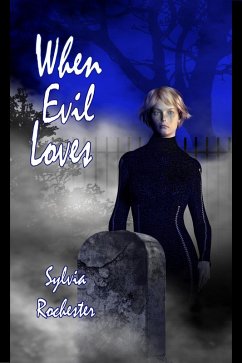Cover When Evil Loves (eBook, ePUB)