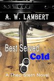 Best Served Cold (eBook, ePUB) Best Served Cold (eBook, ePUB)