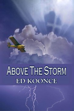 Above The Storm (eBook, ePUB) - Koonce, Ed