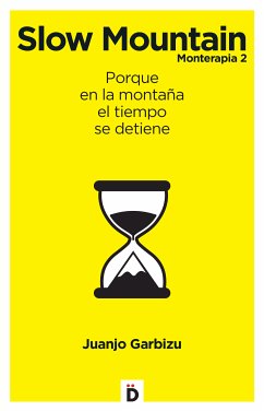 Slow Mountain (eBook, ePUB) - Garbizu, Juanjo