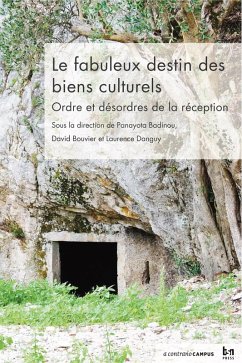 Cover Le fabuleux destin des biens culturels (eBook, PDF)