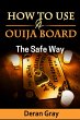 How to Use a Ouija Board the Safe Way... - Bild 1