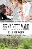 The Merger (The Keller Family, #9) (eBook, ePUB) The Merger (The Keller Family, #9) (eBook, ePUB)