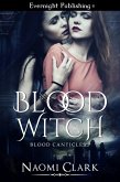 Blood Witch (Blood Canticles, #1) (eBook, ePUB)
