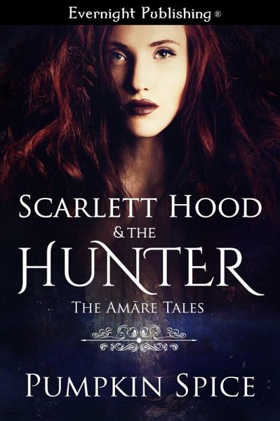 Scarlett Hood & the Hunter (eBook, ePUB)
